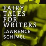 Fairy Tales for Writers